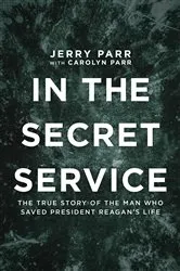 Book cover of In the Secret Service by Jerry Parr