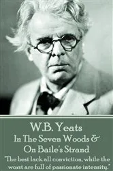 Book cover of In The Seven Woods & On Baile's Strand by W.B. Yeats