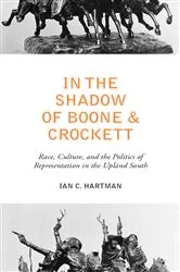 Book cover of In the Shadow of Boone and Crockett by Unknown