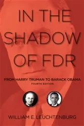 Book cover of In the Shadow of FDR (4th ed.) by William E. Leuchtenburg