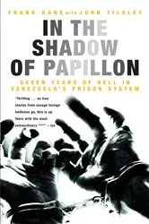 Book cover of In the Shadow of Papillon by Frank Kane