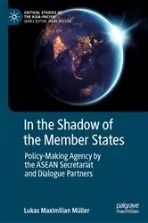 Book cover of In the Shadow of the Member States by Lukas Maximilian Müller
