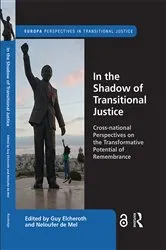 Book cover of In the Shadow of Transitional Justice by Guy Elcheroth