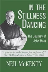 Book cover of In the Stillness Dancing by Neil McKenty