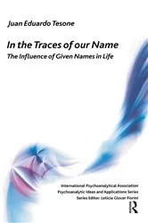 Book cover of In the Traces of our Name by Juan Eduardo Tesone