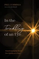 Book cover of In the Twinkling of an Eye by Paul Cummings