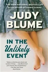Book cover of In the Unlikely Event by Judy Blume
