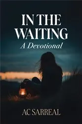 Book cover of In The Waiting by AC Sarreal