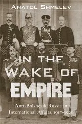 Book cover of In the Wake of Empire by Anatol Shmelev