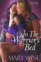 Book cover of In The Warrior's Bed by Mary Wine