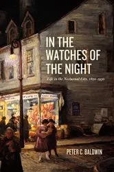 Book cover of In the Watches of the Night by Peter C. Baldwin