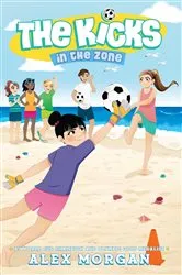 Book cover of In the Zone by Alex Morgan