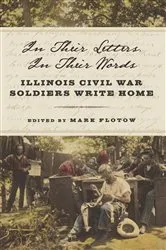 Book cover of In Their Letters, in Their Words by Mark Flotow