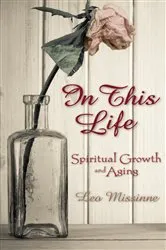 Book cover of In This Life by Leo Missinne