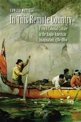 Book cover of In This Remote Country by Edward Watts