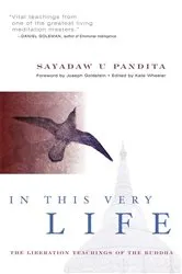Book cover of In This Very Life by U Pandita