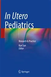 Book cover of In Utero Pediatrics by Kun Sun