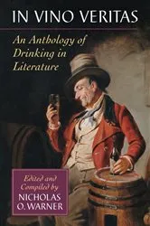Book cover of In Vino Veritas by Nicholas O. Warner