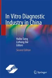 Book cover of In Vitro Diagnostic Industry in China (2nd ed.) by Haibo Song