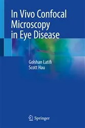 Book cover of In Vivo Confocal Microscopy in Eye Disease by Golshan Latifi
