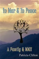 Book cover of In War & In Peace by Patricia Clifton