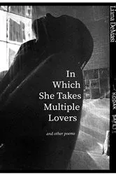 Book cover of In Which She Takes Multiple Lovers by Liana DeMasi