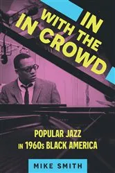 Book cover of In with the In Crowd by Mike Smith