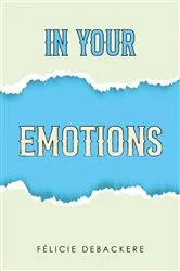 Book cover of In Your Emotions by Unknown