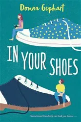 Book cover of In Your Shoes by Donna Gephart