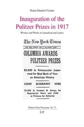 Book cover of Inauguration of the Pulitzer Prizes in 1917 by Unknown