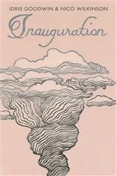 Book cover of Inauguration by Idris Goodwin