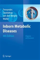 Book cover of Inborn Metabolic Diseases (4th ed.) by John Fernandes