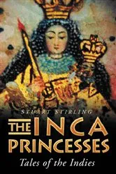 Book cover of Inca Princesses by Stuart Stirling