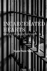 Book cover of Incarcerated Hearts by Krystal Nicole Reedy