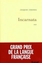 Book cover of Incarnata by Jacques Chessex
