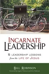 Book cover of Incarnate Leadership by Bill Robinson