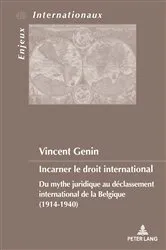 Book cover of Incarner le droit international by Unknown