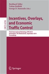 Book cover of Incentives, Overlays, and Economic Traffic Control by Burkhard Stiller