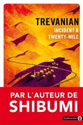 Book cover of Incident à Twenty-Mile by Unknown