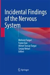 Book cover of Incidental Findings of the Nervous System by Mehmet Turgut