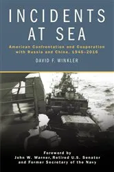 Book cover of Incidents at Sea by David F Winkler
