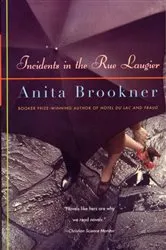 Book cover of Incidents in the Rue Laugier by Anita Brookner