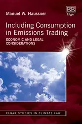 Book cover of Including Consumption in Emissions Trading by Manuel W. Haussner