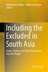 Book cover of Including the Excluded in South Asia by Madhushree Sekher