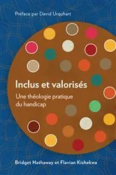 Book cover of Inclus et valorisés by Bridget Hathaway