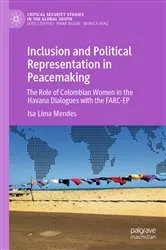 Book cover of Inclusion and Political Representation in Peacemaking by Isa Lima Mendes