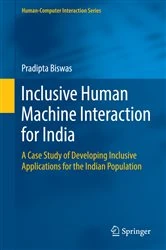 Book cover of Inclusive Human Machine Interaction for India by Pradipta Biswas
