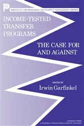 Book cover of Income-Tested Transfer Programs by Irwin Garfinkel