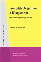 Book cover of Incomplete Acquisition in Bilingualism by Silvina A. Montrul