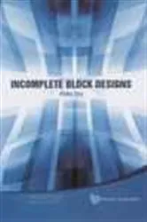 Book cover of Incomplete Block Designs by Aloke Dey